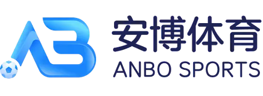 安博体育-安博体育中国官方网站-ANBO SPORTS